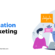 Hyper-Automation in Marketing-Pravin Kamble Blog-17Sep2024