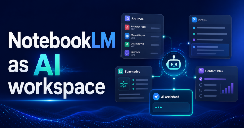 How I Use NotebookLM as My Central AI Workspace to Run a Solo Content Marketing Operation